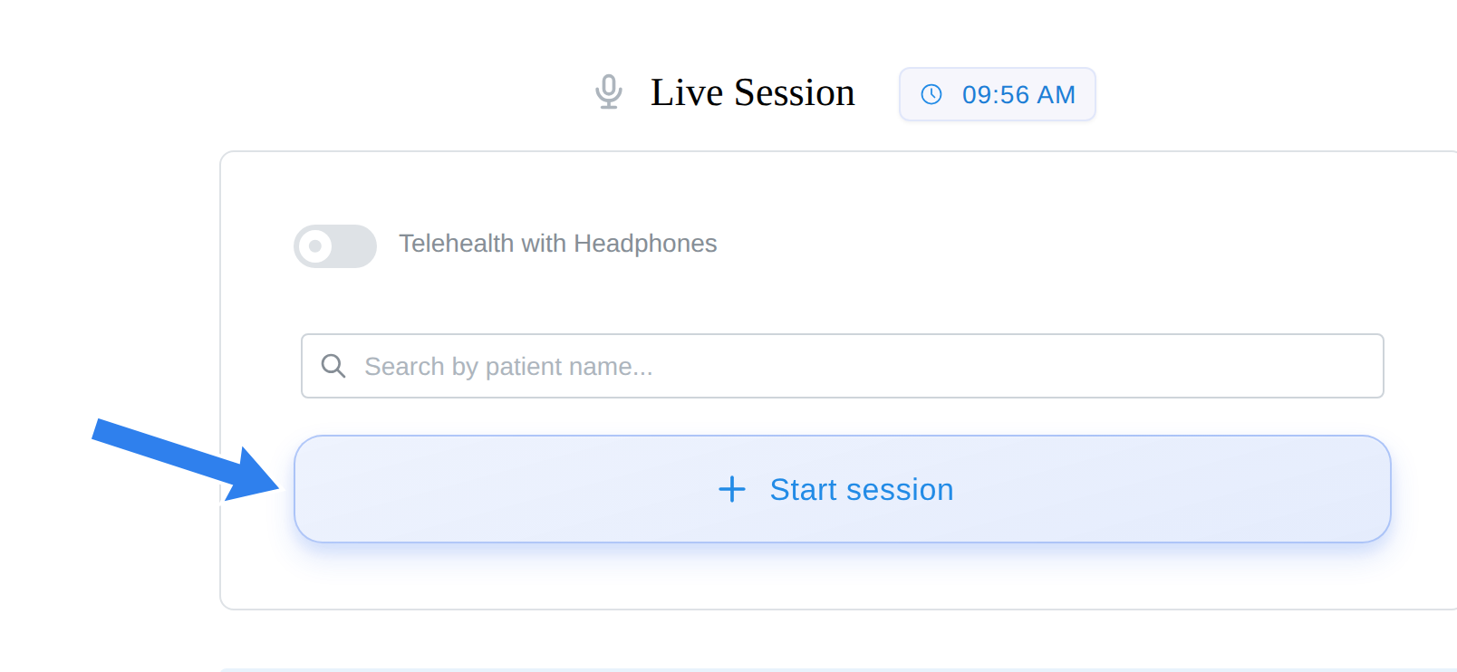 The Live Session page: client search, Start session button, and the telehealth-with-headphones toggle