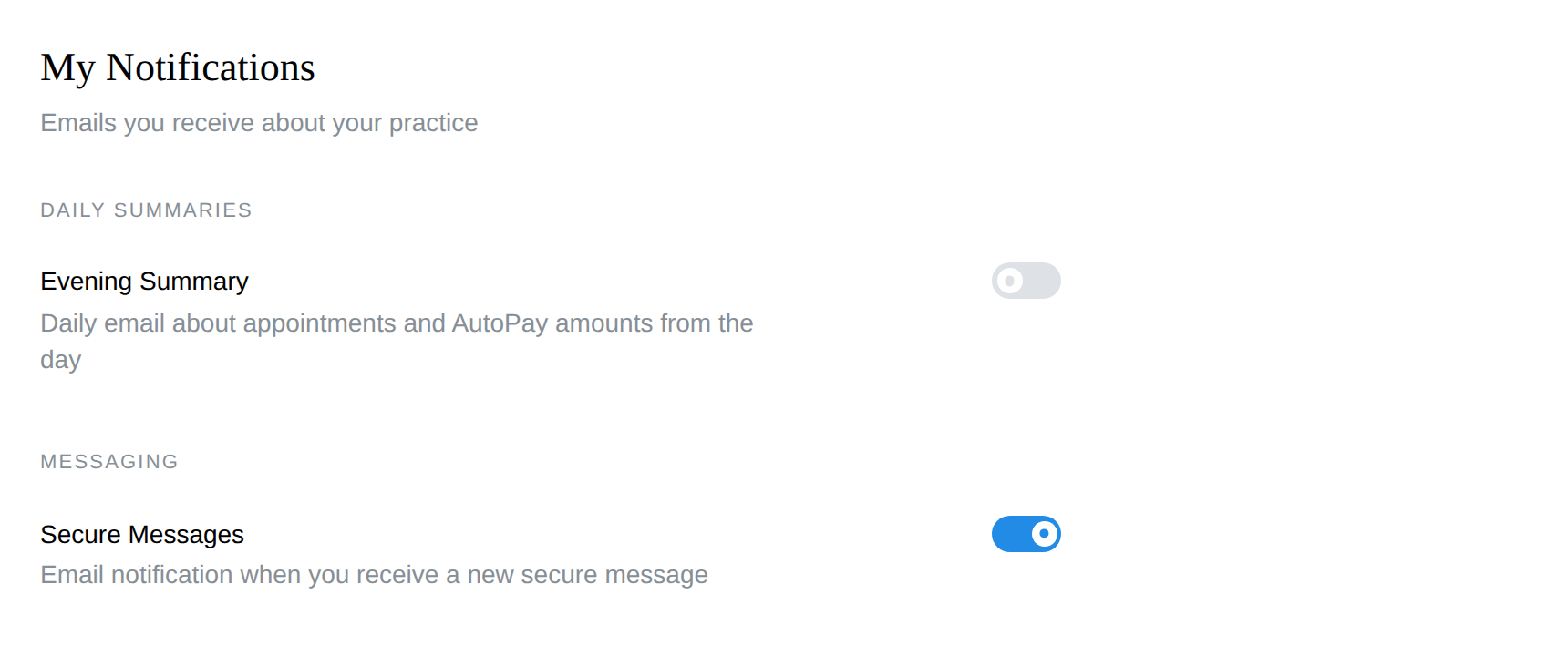 My Notifications: evening summary and secure message email toggles